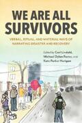 Lindahl / Foster / Horigan |  We Are All Survivors | eBook | Sack Fachmedien