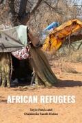 Falola / Yacob-Haliso |  African Refugees | eBook | Sack Fachmedien