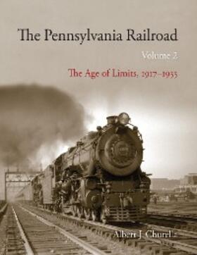 Churella |  The Pennsylvania Railroad | eBook | Sack Fachmedien