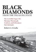 Schalla |  Black Diamonds from the Treasure State | eBook | Sack Fachmedien