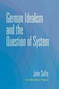 Sallis / Thomas |  German Idealism and the Question of System | eBook | Sack Fachmedien