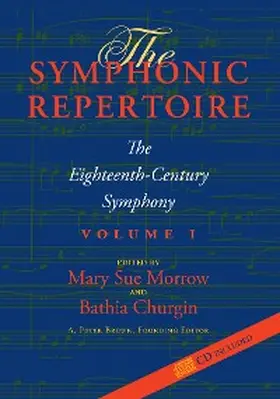 Morrow / Churgin |  The Symphonic Repertoire, Volume I | eBook | Sack Fachmedien