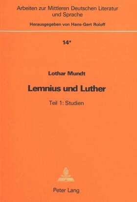 Mundt |  Lemnius und Luther | Buch |  Sack Fachmedien