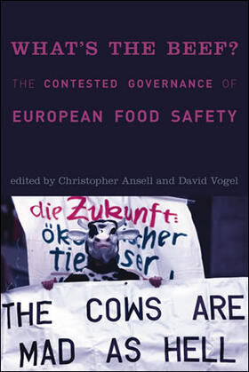 Ansell / Vogel |  What's the Beef?: The Contested Governance of European Food Safety | Buch |  Sack Fachmedien