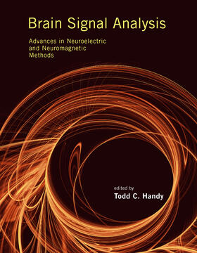 Handy | Brain Signal Analysis: Advances in Neuroelectric and Neuromagnetic Methods | Buch | 978-0-262-01308-6 | sack.de