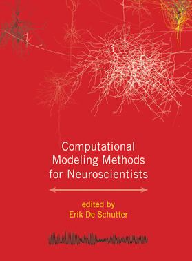 Schutter |  Computational Modeling Methods for Neuroscientists | Buch |  Sack Fachmedien