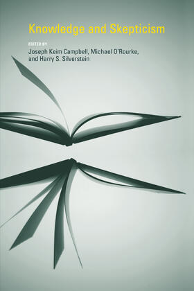Campbell / O'Rourke / Silverstein | Knowledge and Skepticism | Buch | 978-0-262-01408-3 | sack.de