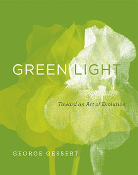 Gessert | Green Light: Toward an Art of Evolution | Buch | 978-0-262-01414-4 | www.sack.de