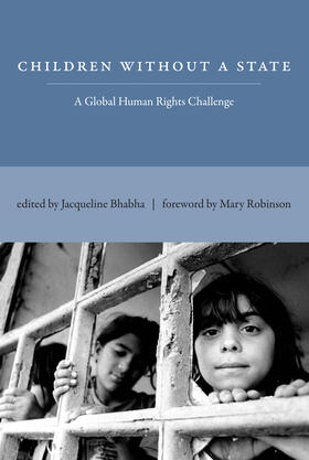 Bhabha |  Children Without a State - A Global Human Rights Challenge | Buch |  Sack Fachmedien