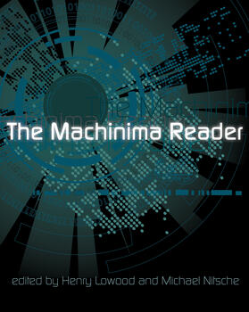 Lowood / Nitsche |  The Machinima Reader | Buch |  Sack Fachmedien