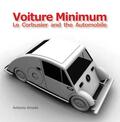 Amado |  Voiture Minimum: Le Corbusier and the Automobile | Buch |  Sack Fachmedien
