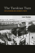 Horsten |  The Tarskian Turn: Deflationism and Axiomatic Truth | Buch |  Sack Fachmedien