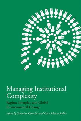 Oberthür / Stokke | Managing Institutional Complexity | Buch | 978-0-262-01591-2 | sack.de