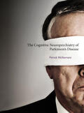McNamara |  The Cognitive Neuropsychiatry of Parkinson's Disease | Buch |  Sack Fachmedien