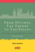 Boadway / Sinn |  From Optimal Tax Theory to Tax Policy - Retrospective and Prospective Views | Buch |  Sack Fachmedien