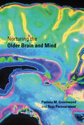 Greenwood / Parasuraman |  Nurturing the Older Brain and Mind | Buch |  Sack Fachmedien
