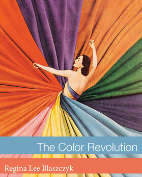 Blaszczyk | The Color Revolution | Buch | 978-0-262-01777-0 | sack.de
