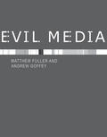 Fuller / Goffey |  Evil Media | Buch |  Sack Fachmedien