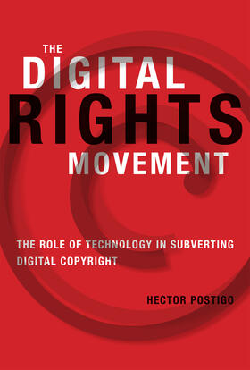 Postigo |  The Digital Rights Movement | Buch |  Sack Fachmedien