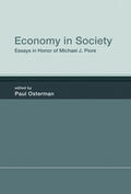 Osterman |  Economy in Society: Essays in Honor of Michael J. Piore | Buch |  Sack Fachmedien