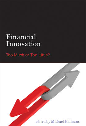 Haliassos | Financial Innovation: Too Much or Too Little? | Buch | 978-0-262-01829-6 | sack.de
