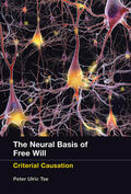 Tse |  Neural Basis of Free Will | Buch |  Sack Fachmedien