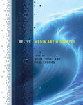 Cubitt / Thomas |  Relive: Media Art Histories | Buch |  Sack Fachmedien