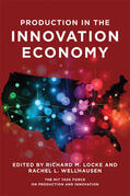 Locke / Wellhausen |  Production in the Innovation Economy | Buch |  Sack Fachmedien