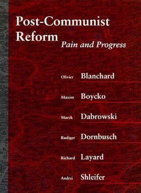 Blanchard / Boycko / Dabrowski |  Post-Communist Reform: Pain and Progress | Buch |  Sack Fachmedien