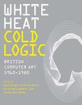 Brown / Gere / Lambert |  White Heat Cold Logic | Buch |  Sack Fachmedien