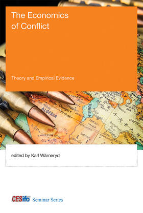 Wärneryd | The Economics of Conflict: Theory and Empirical Evidence | Buch | 978-0-262-02689-5 | sack.de