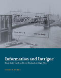 Burke / Buckland / Furner |  Information and Intrigue: From Index Cards to Dewey Decimals to Alger Hiss | Buch |  Sack Fachmedien