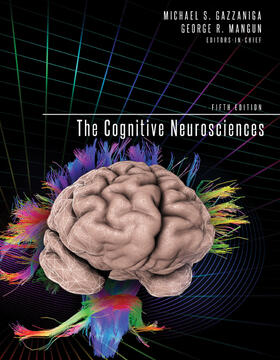 Gazzaniga / Mangun |  The Cognitive Neurosciences | Buch |  Sack Fachmedien