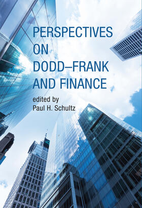 Schultz | Perspectives on Dodd-Frank and Finance | Buch | 978-0-262-02803-5 | sack.de