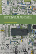 Dunbar-Hester |  Low Power to the People | Buch |  Sack Fachmedien