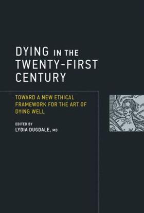 Dying in the Twenty-First Century | Buch | 978-0-262-02912-4 | www.sack.de