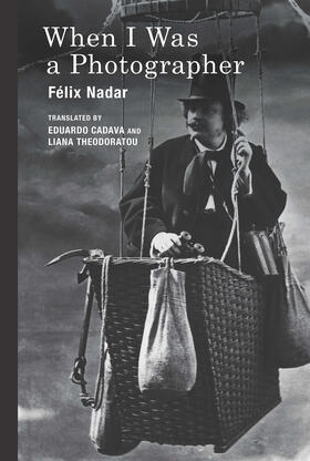 Nadar |  When I Was a Photographer | Buch |  Sack Fachmedien