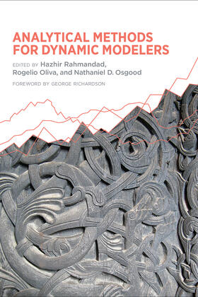 Rahmandad / Oliva / Osgood | Analytical Methods for Dynamic Modelers | Buch | 978-0-262-02949-0 | sack.de