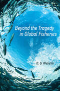 Webster |  Beyond the Tragedy in Global Fisheries | Buch |  Sack Fachmedien