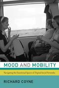 Coyne |  Mood and Mobility | Buch |  Sack Fachmedien
