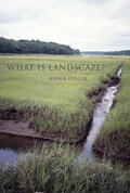 Stilgoe |  What Is Landscape? | Buch |  Sack Fachmedien