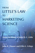Hauser / Urban |  From Little's Law to Marketing Science: Essays in Honor of John D.C. Little | Buch |  Sack Fachmedien