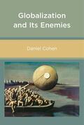 Cohen |  Globalization and Its Enemies | Buch |  Sack Fachmedien