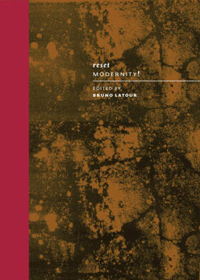 Latour / Leclercq |  Reset Modernity! | Buch |  Sack Fachmedien