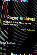 Kosnik |  Rogue Archives | Buch |  Sack Fachmedien