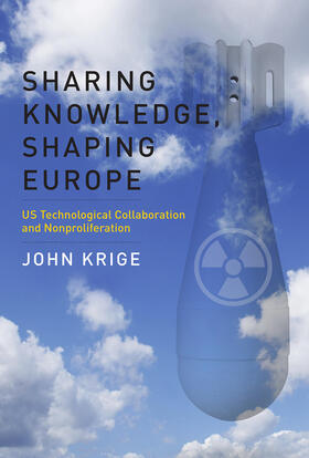 Sharing Knowledge, Shaping Europe | Buch | 978-0-262-03477-7 | www.sack.de