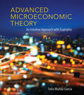 Munoz-Garcia / Muñoz-Garcia |  Advanced Microeconomic Theory | Buch |  Sack Fachmedien
