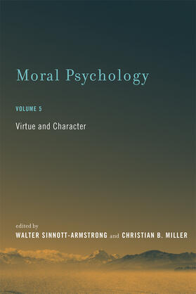 Sinnott-armstro / Sinnott-Armstrong / Miller |  Moral Psychology - Virtue and Character | Buch |  Sack Fachmedien