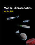 Sitti |  Mobile Microrobotics | Buch |  Sack Fachmedien