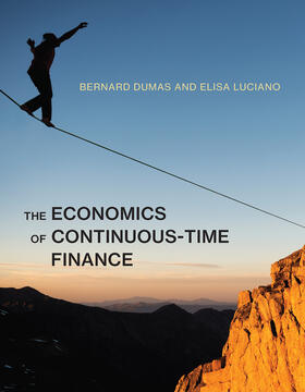 Dumas / Luciano |  The Economics of Continuous-Time Finance | Buch |  Sack Fachmedien